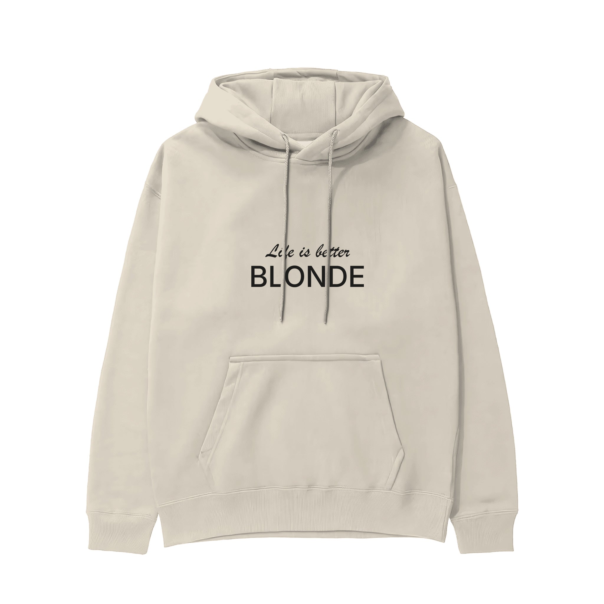 Life is better Blonde Hoodie Krem Ön