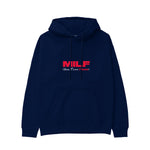 MILF / Man I Love Fitness Hoodie Lacivert Ön