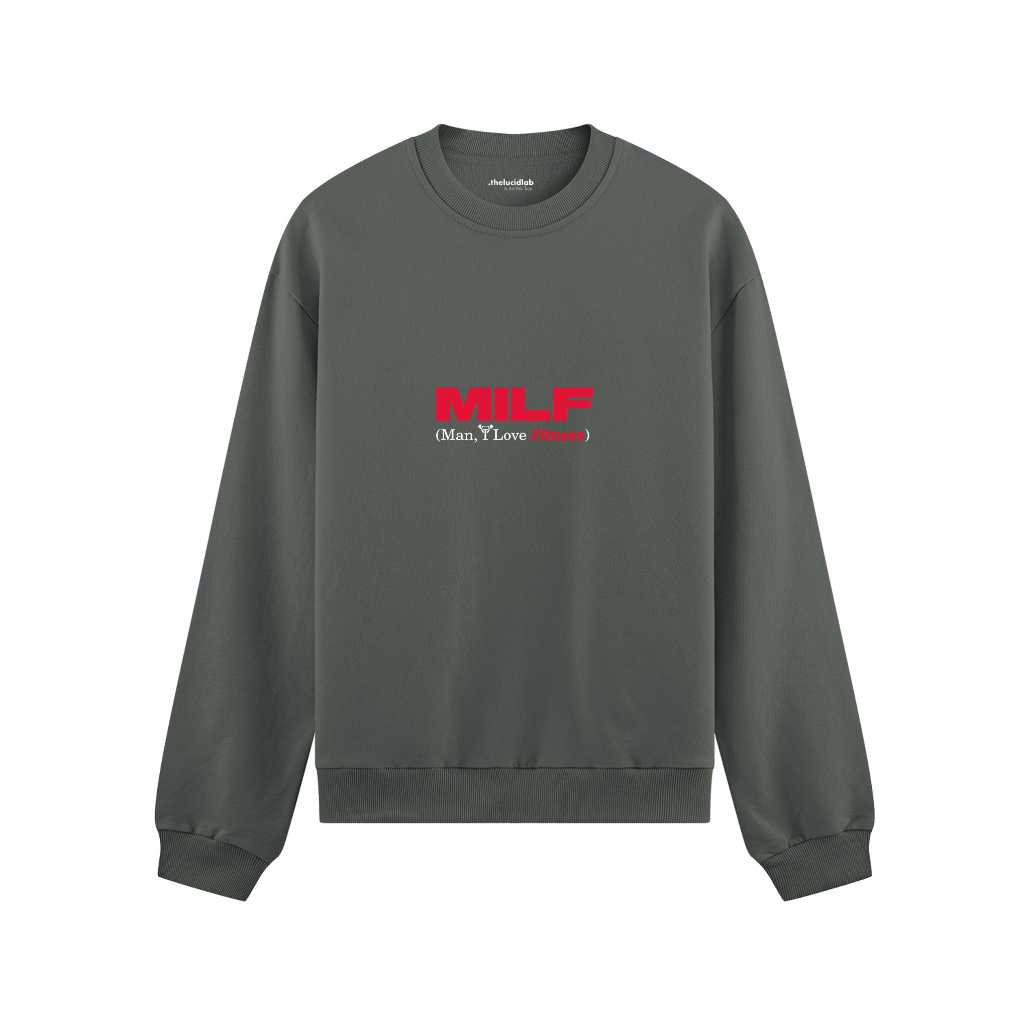 MILF / Man I Love Fitness Oversize Sweatshirt Antrasit Ön
