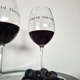 Liquid Therapy / Written Paşabahçe Wine Glass