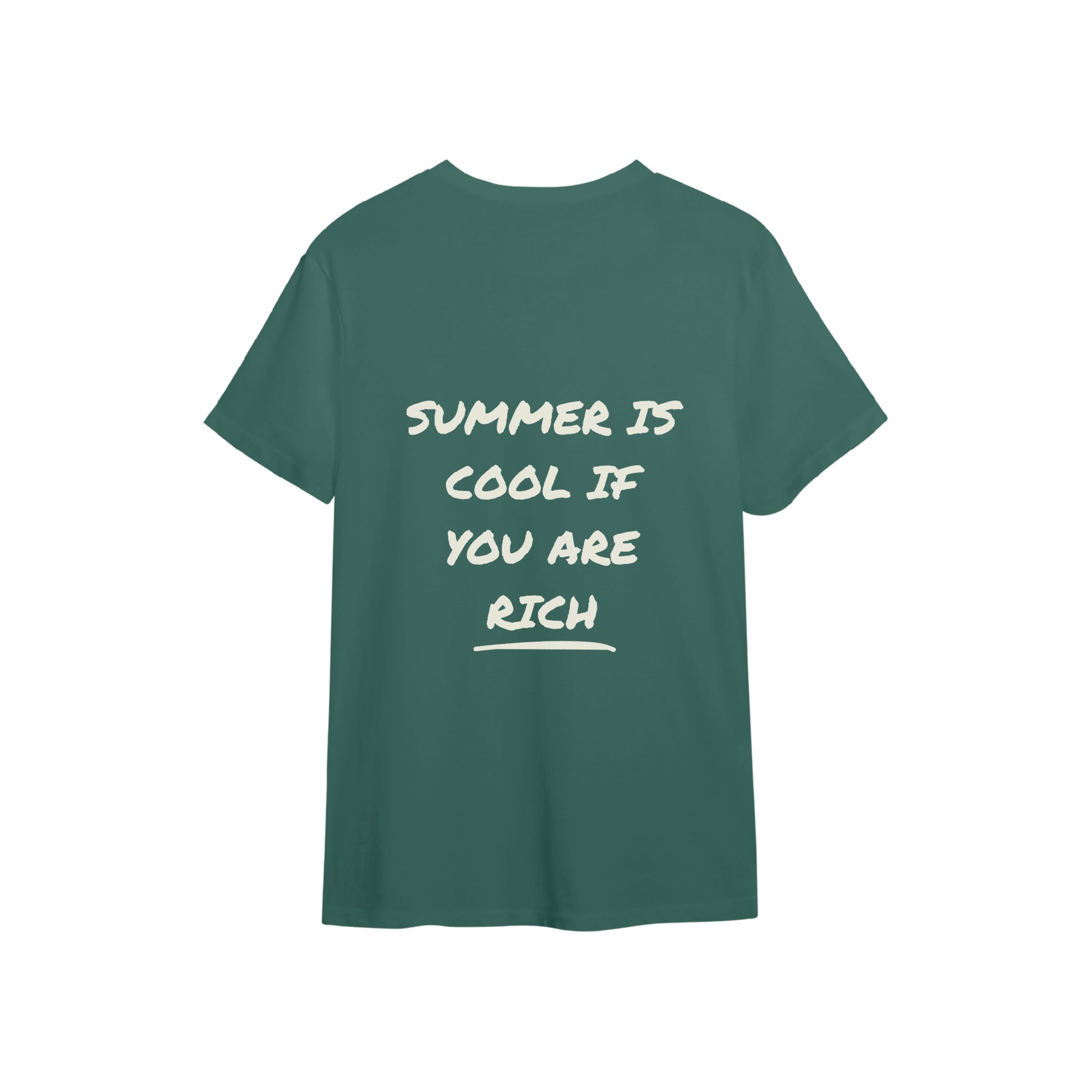 Summer Is Cool If You're Rich Tişört