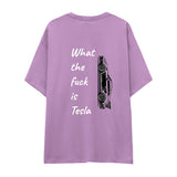 What The Fuck Is Tesla Oversize Tişört