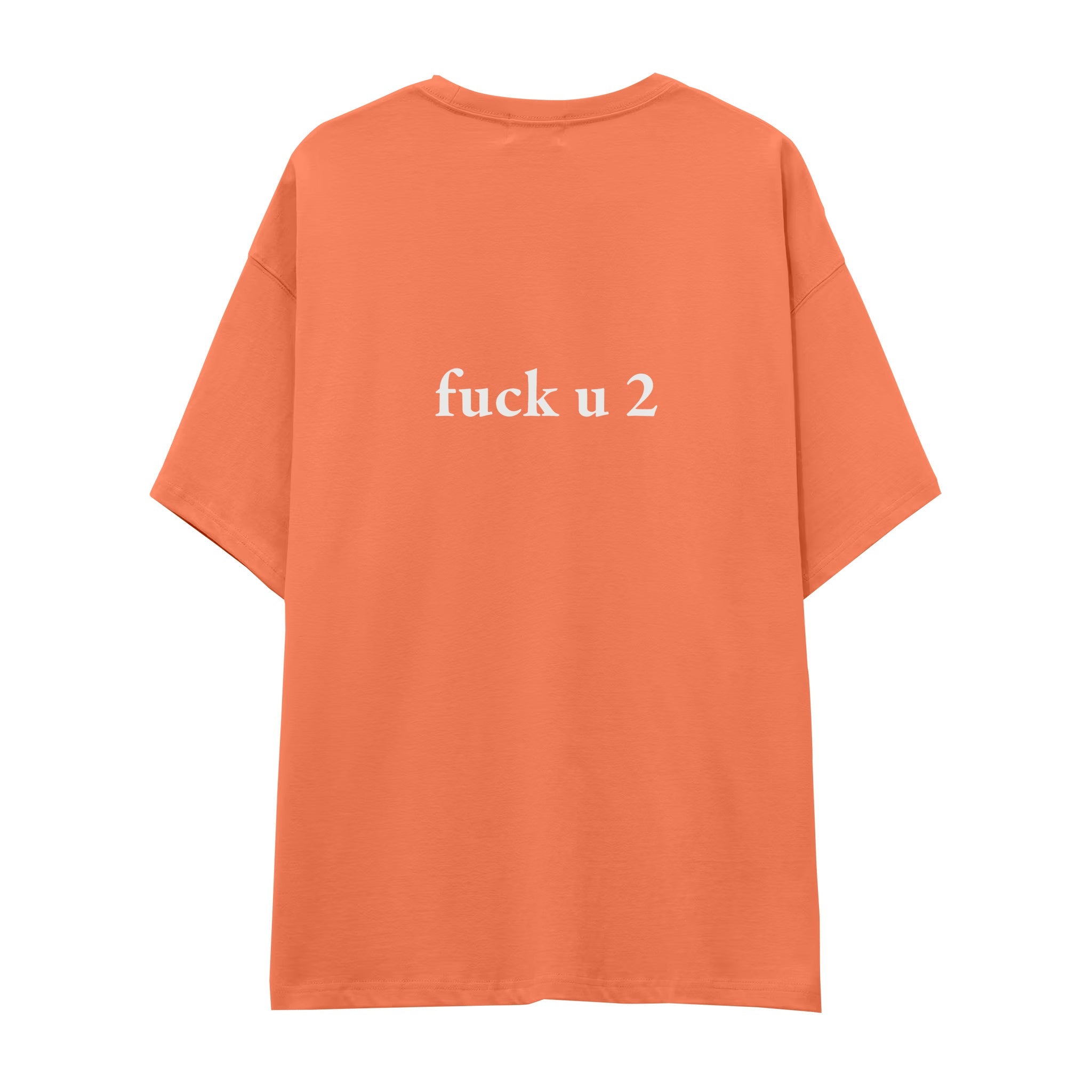 FUCK U Oversize Tişört