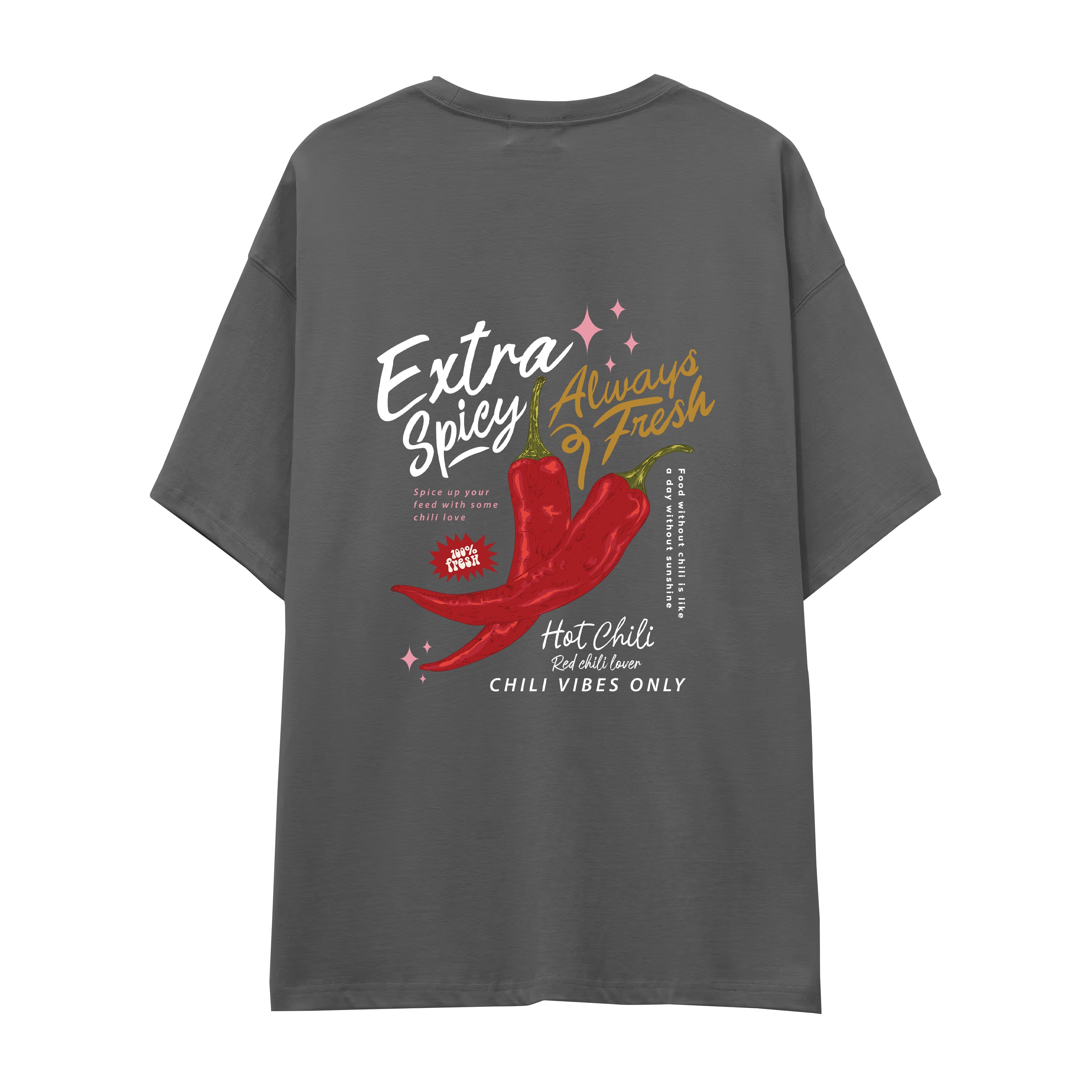 Chili Vibes Only Oversize Tişört