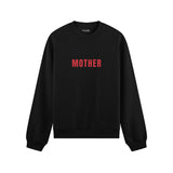 Mother F*cker Oversize Sweatshirt