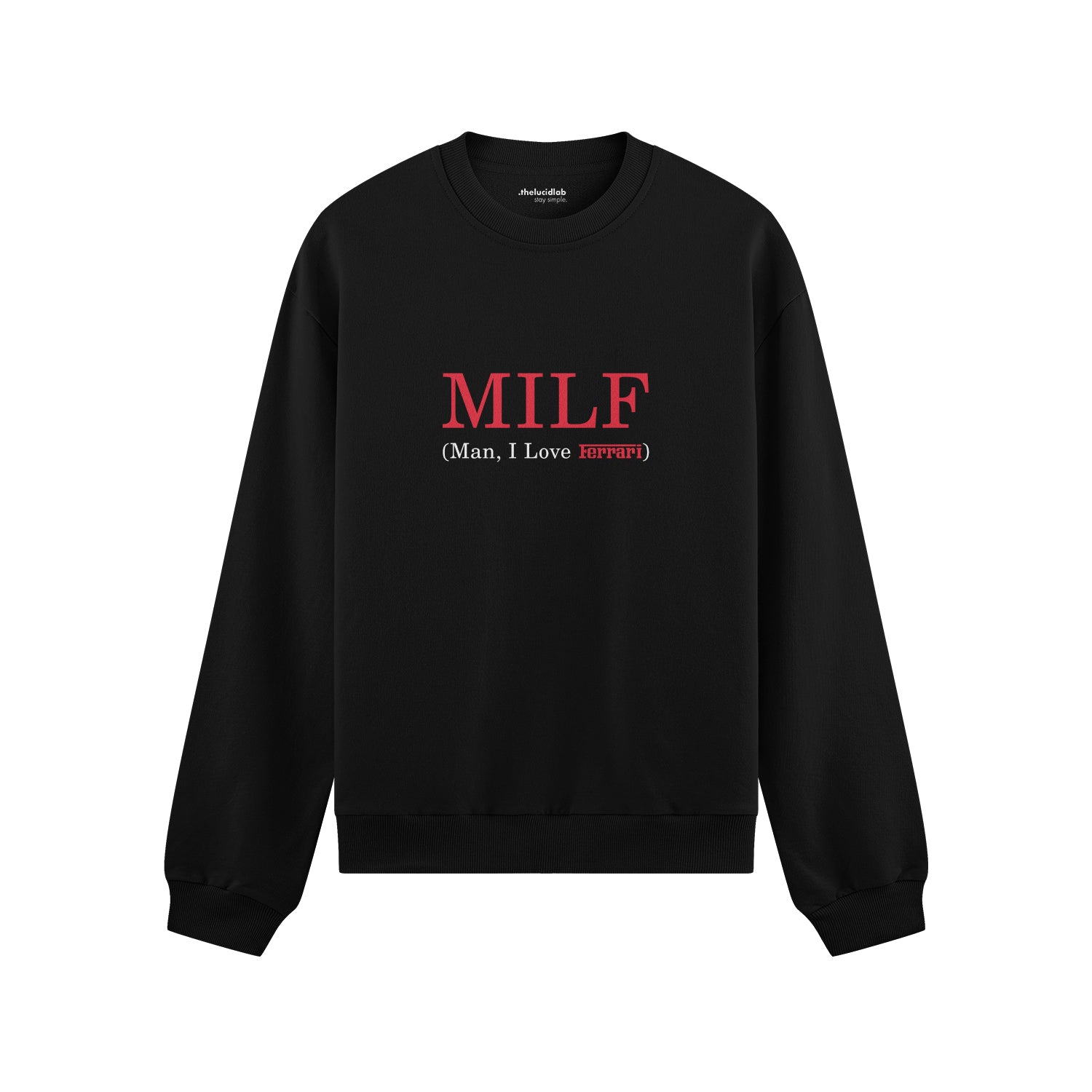 MILF / Man I Love Ferrari Oversize Sweatshirt