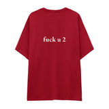 FUCK U Oversize Tişört