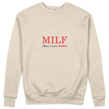 MILF / Man I Love Ferrari Sweatshirt