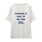 Summer Is Cool If You're Rich Oversize Tişört