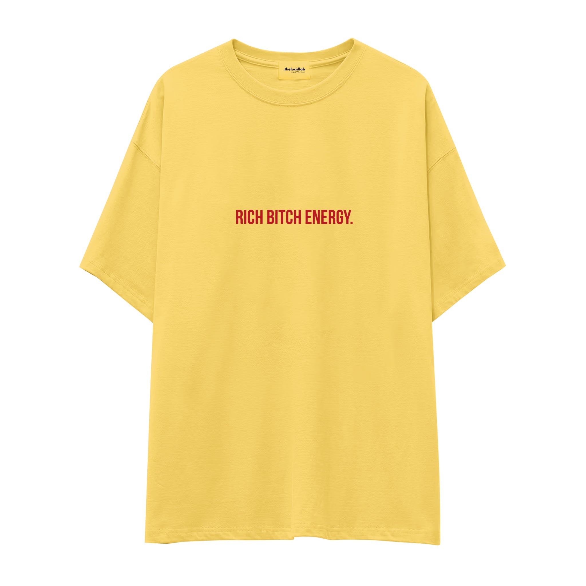 Rich Bitch Energy Oversize Tişört