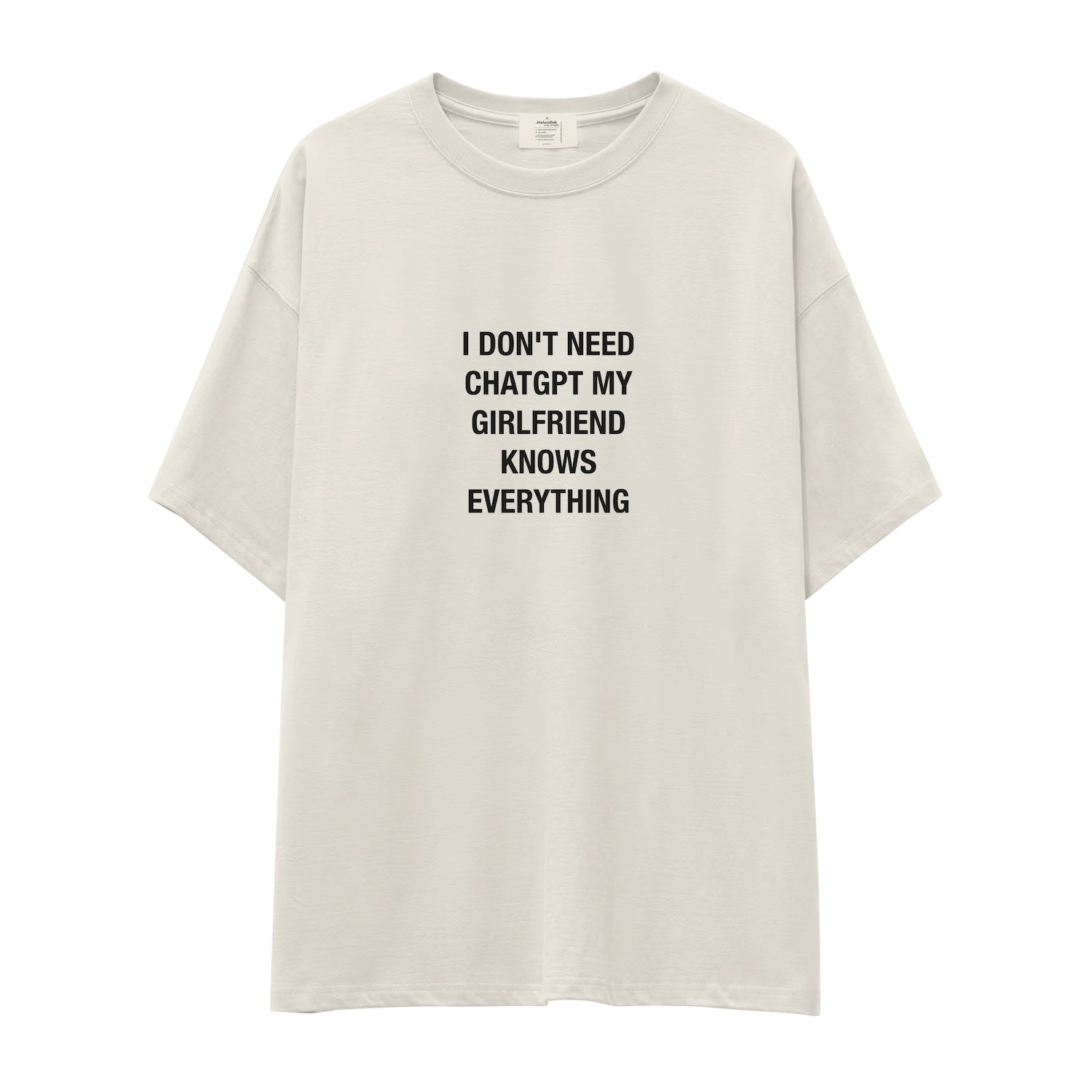 Girlfriend Knows Everything Oversize Tişört