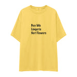 Buy Me Lingerie Oversize Tişört
