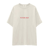 Future Milf Oversize Tişört