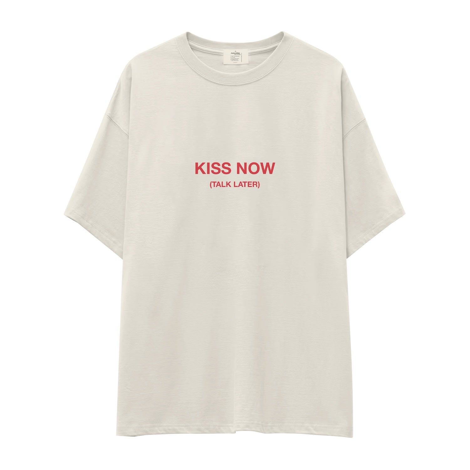 Kiss Now Talk Later Oversize Tişört