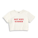 Hot Wife Summer Crop Tişört