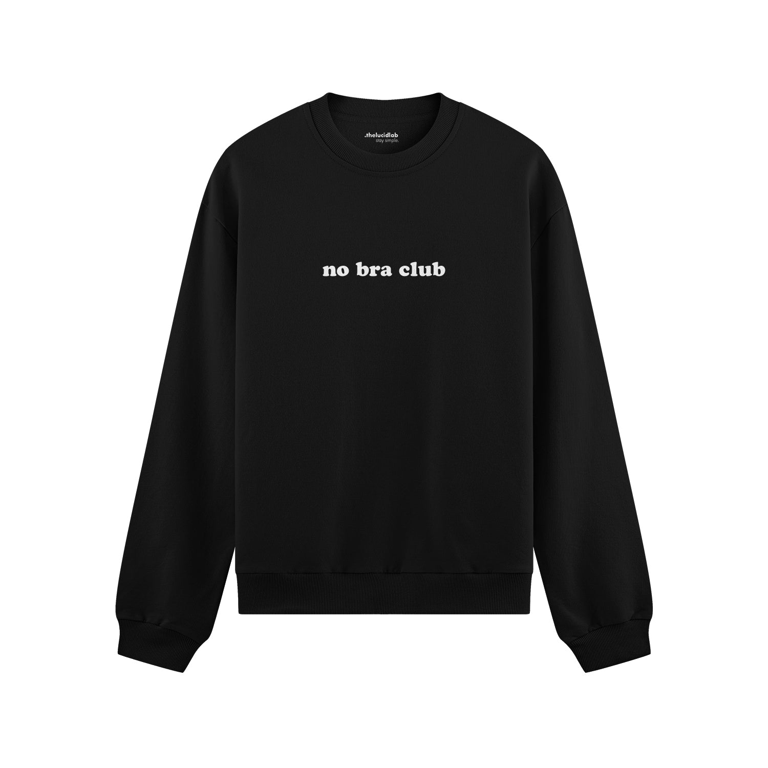 No Bra Club Oversize Sweatshirt