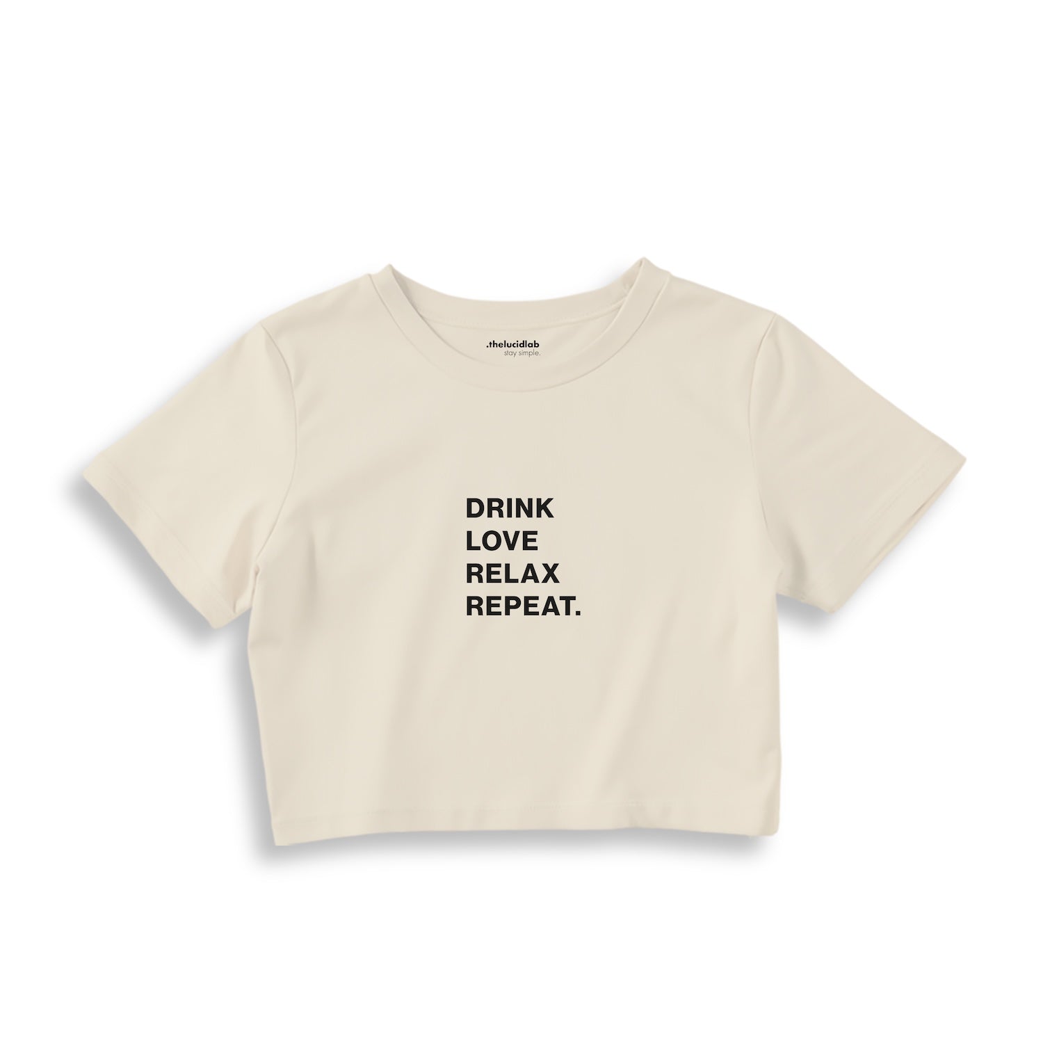Drink Love Relax Repeat Crop Tişört