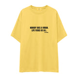 Nobody Dies A Virgin Life Fucks Us All Oversize Tişört