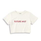 Future Milf Crop Tişört