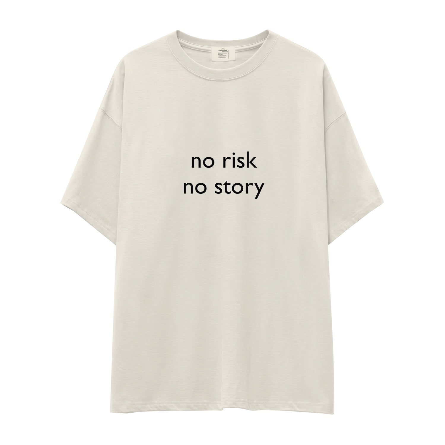 No Risk No Story Oversize Tişört