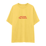 Small Boobs Big Dreams Oversize Tişört