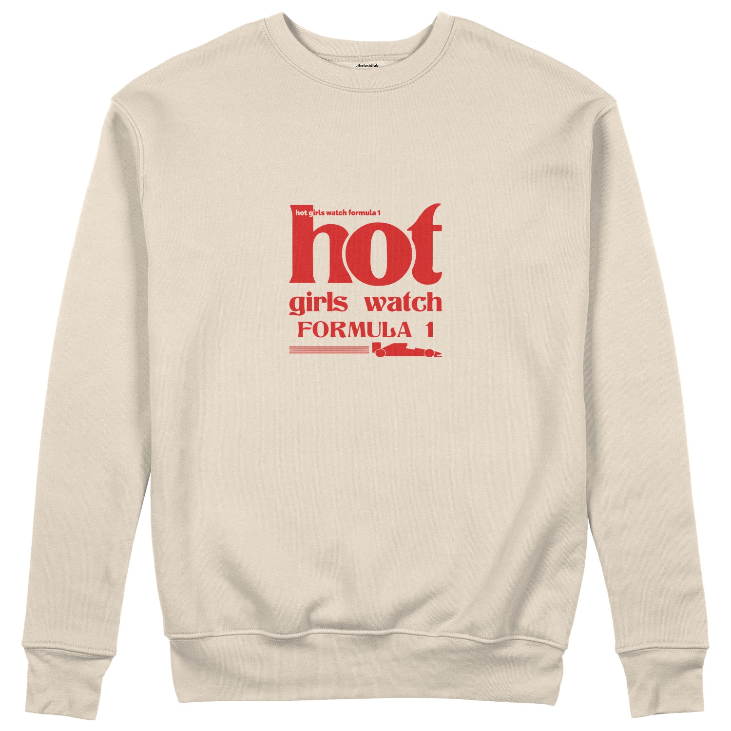 Hot Girls Watch Formula 1 Sweatshirt