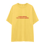 Drama Queen Oversize Tişört