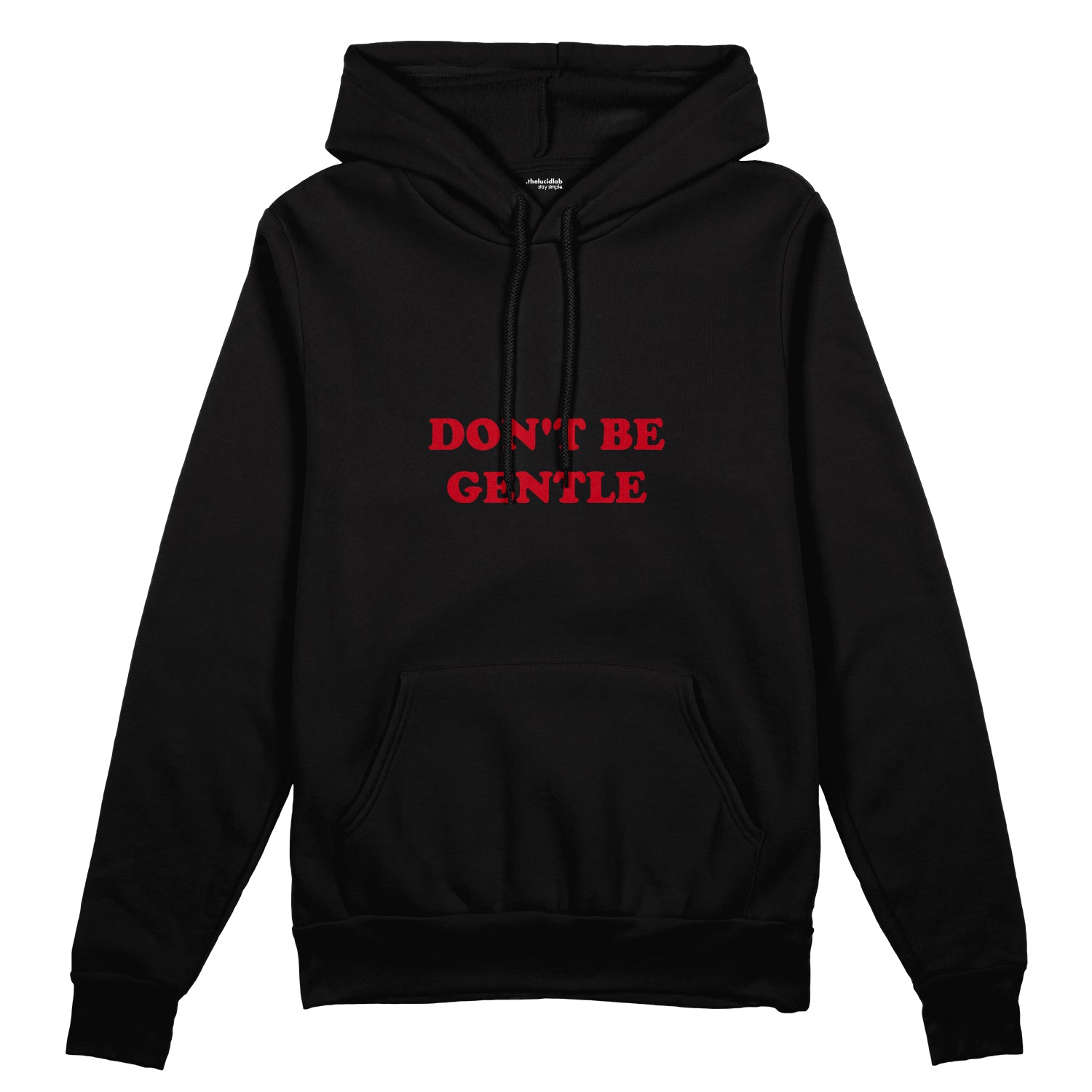 Don't Be Gentle Oversize Hoodie