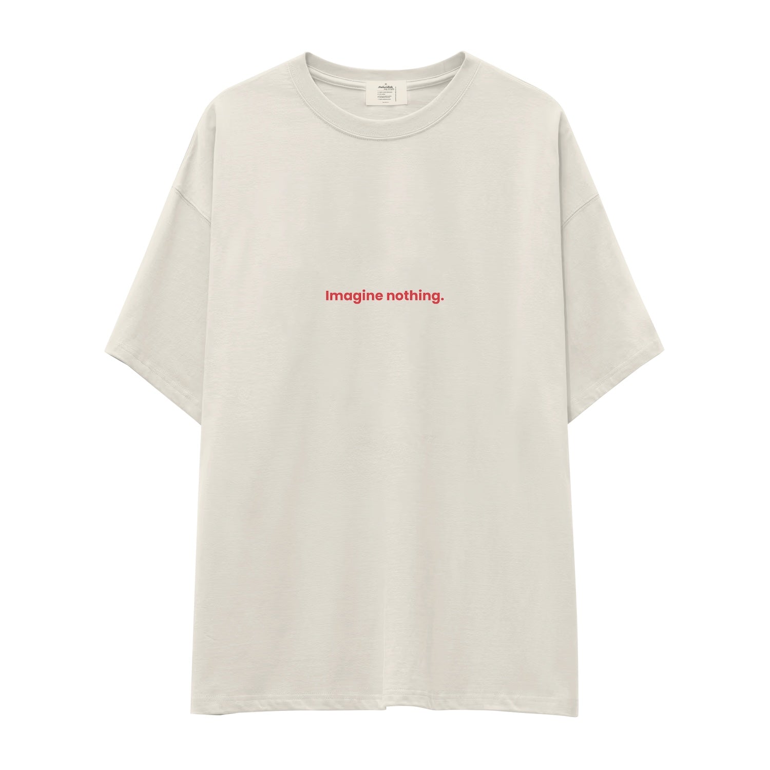 Imagine Nothing Oversize Tişört
