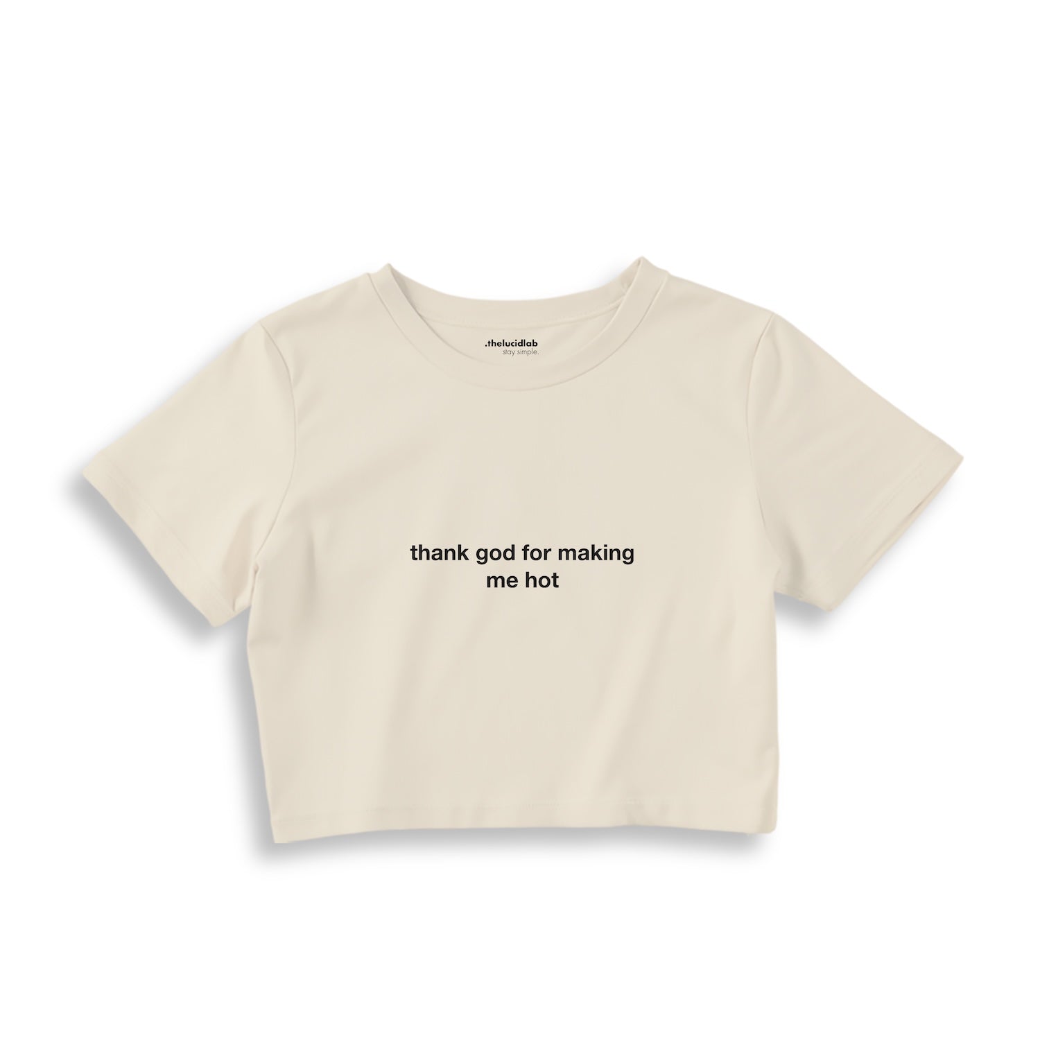 Thank God for Making Me Hot Crop Tişört