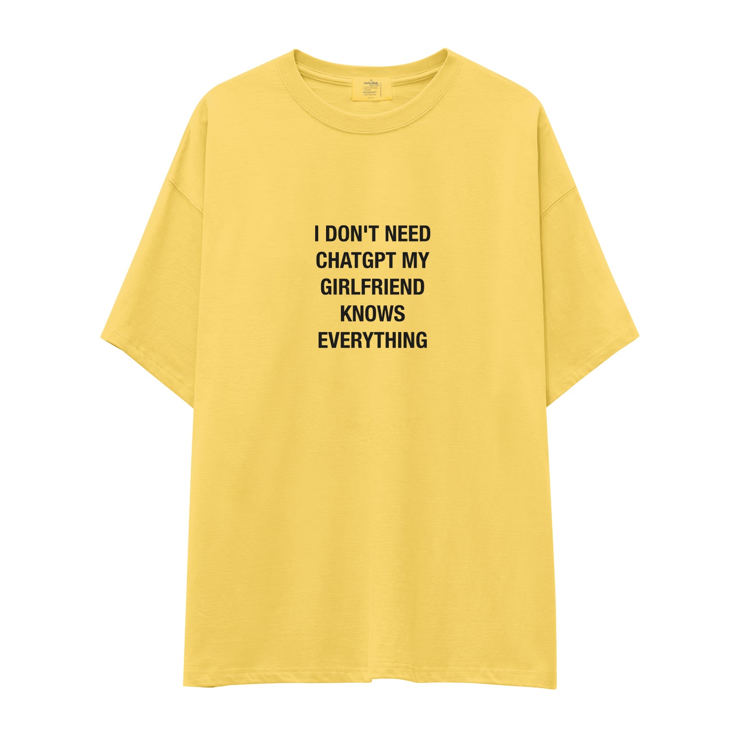 Girlfriend Knows Everything Oversize Tişört