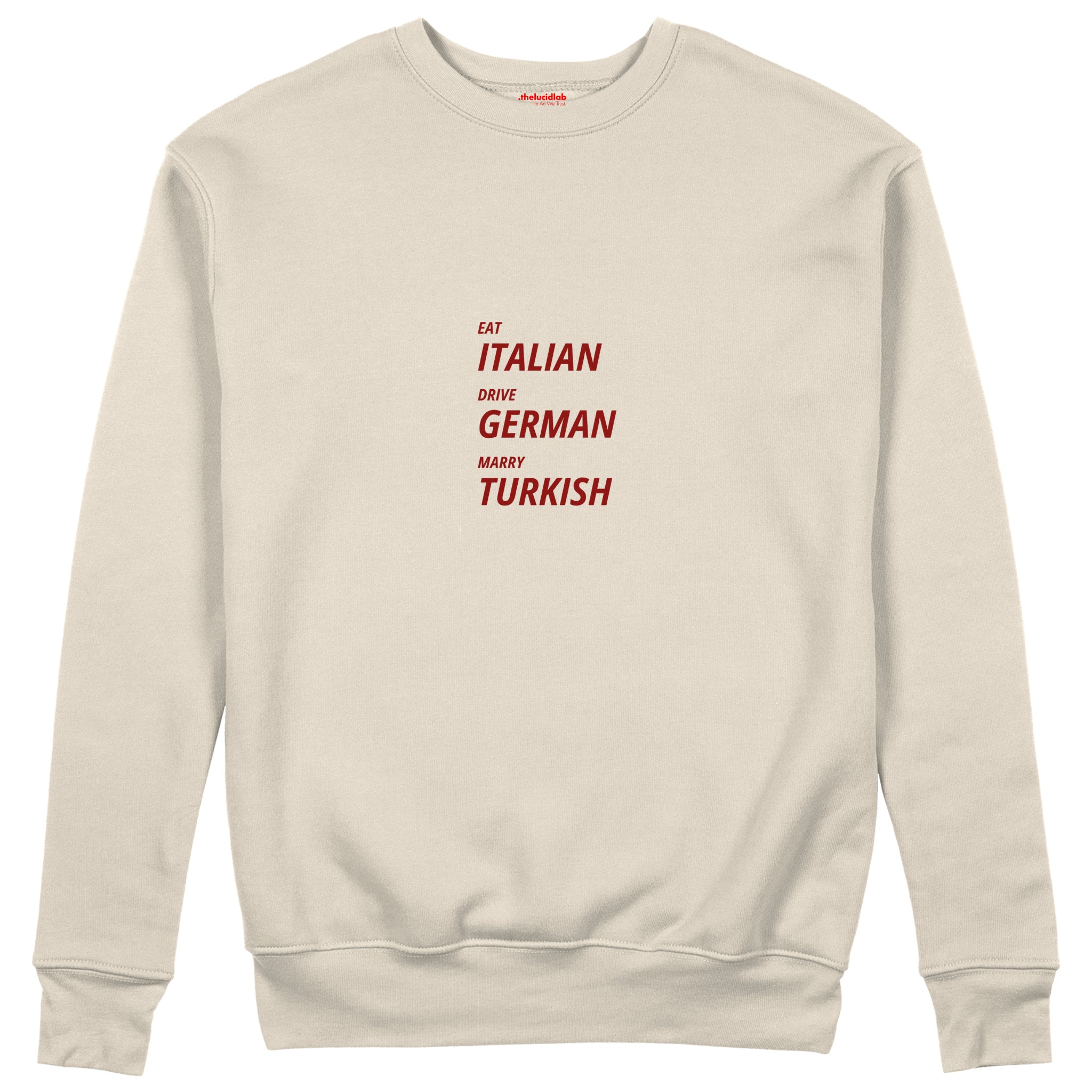 Eat Drive Marry Sweatshirt