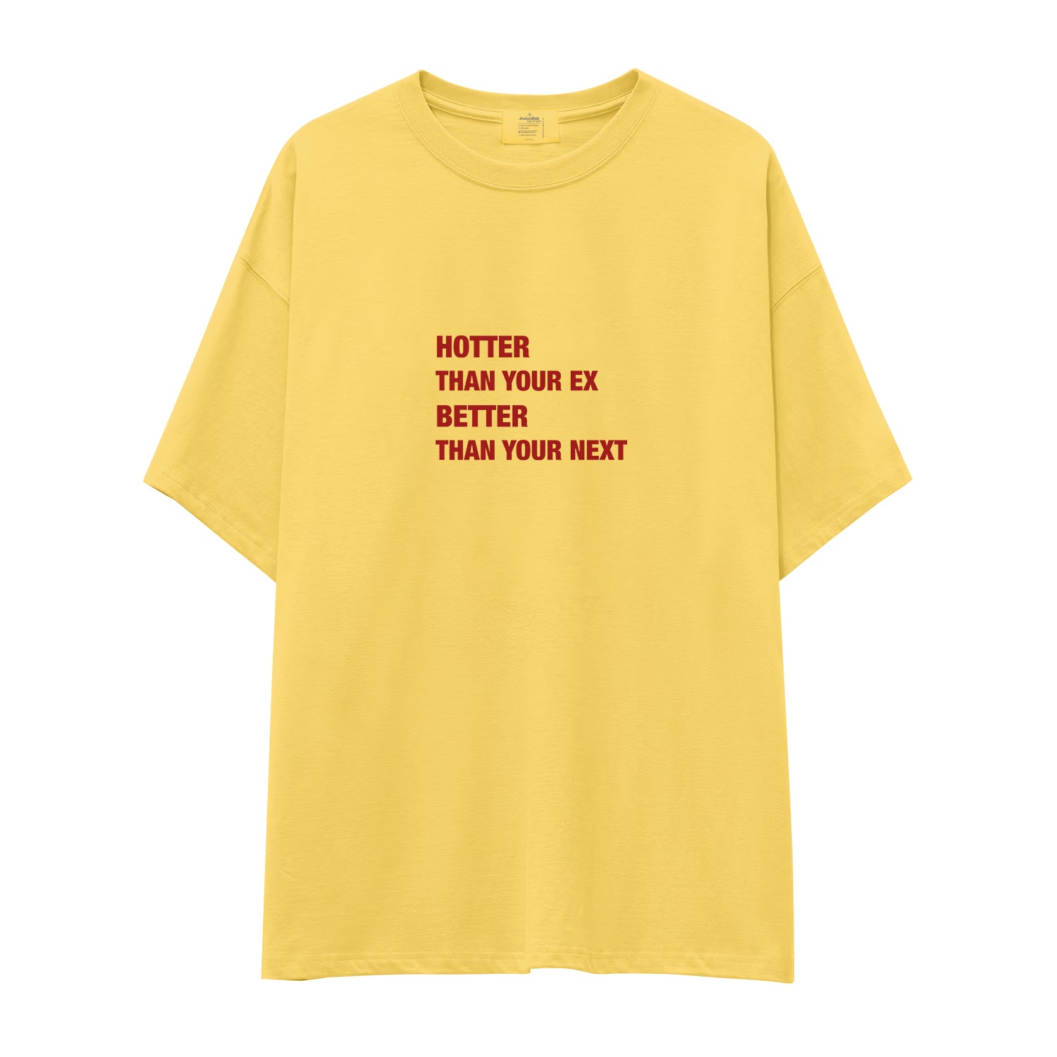 Hotter & Better Oversize Tişört