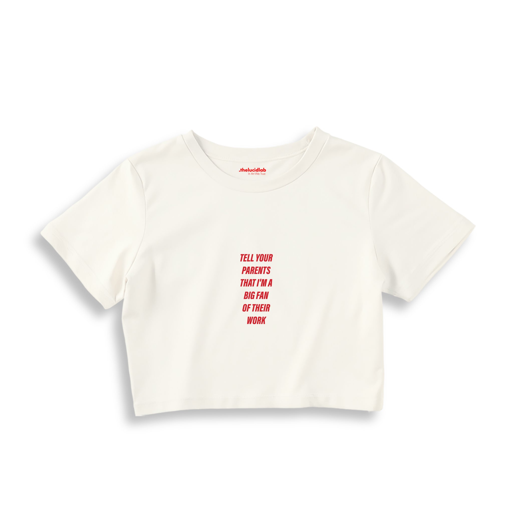 Tell Your Parents Crop Tişört — Ekru