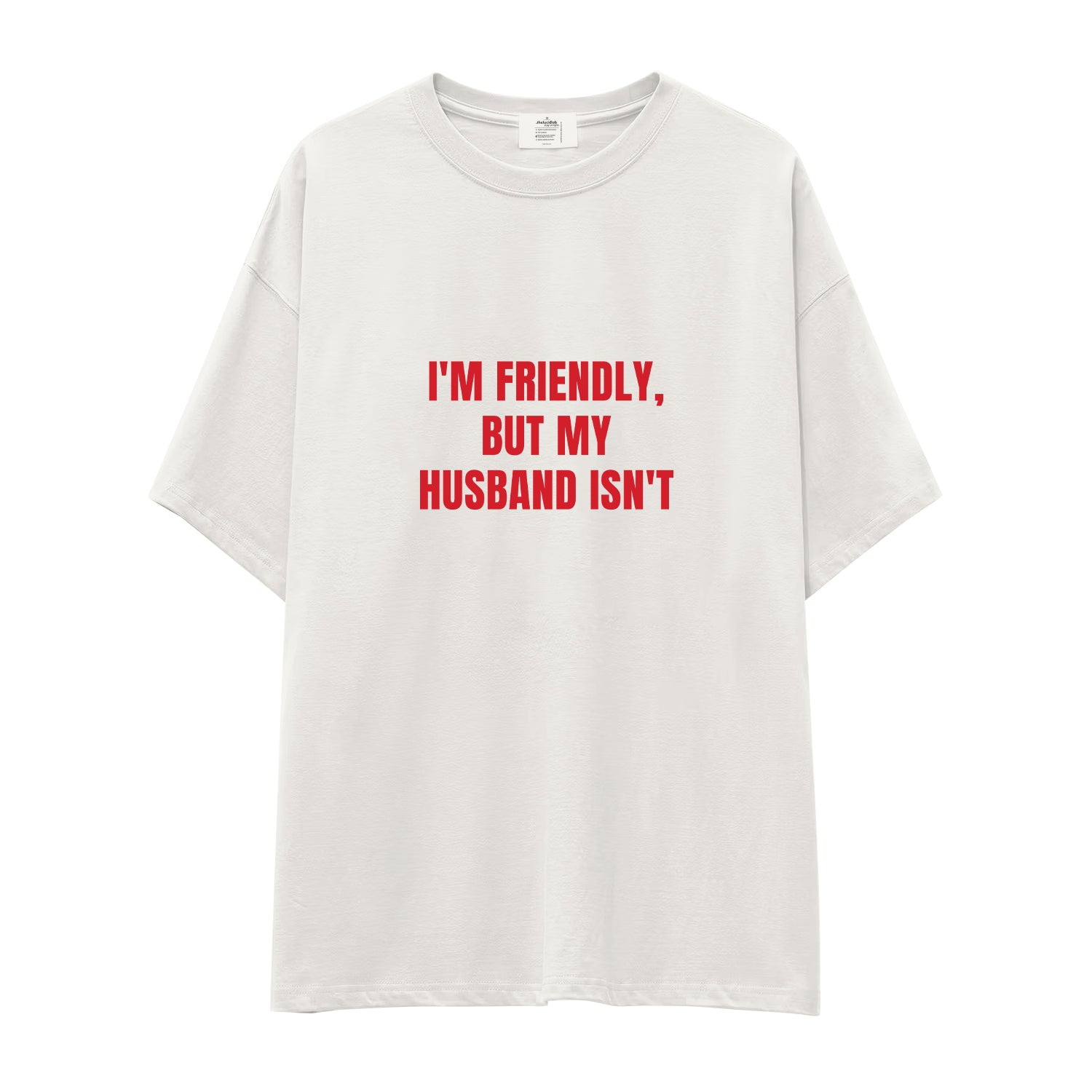 But My Husband Oversize Tişört