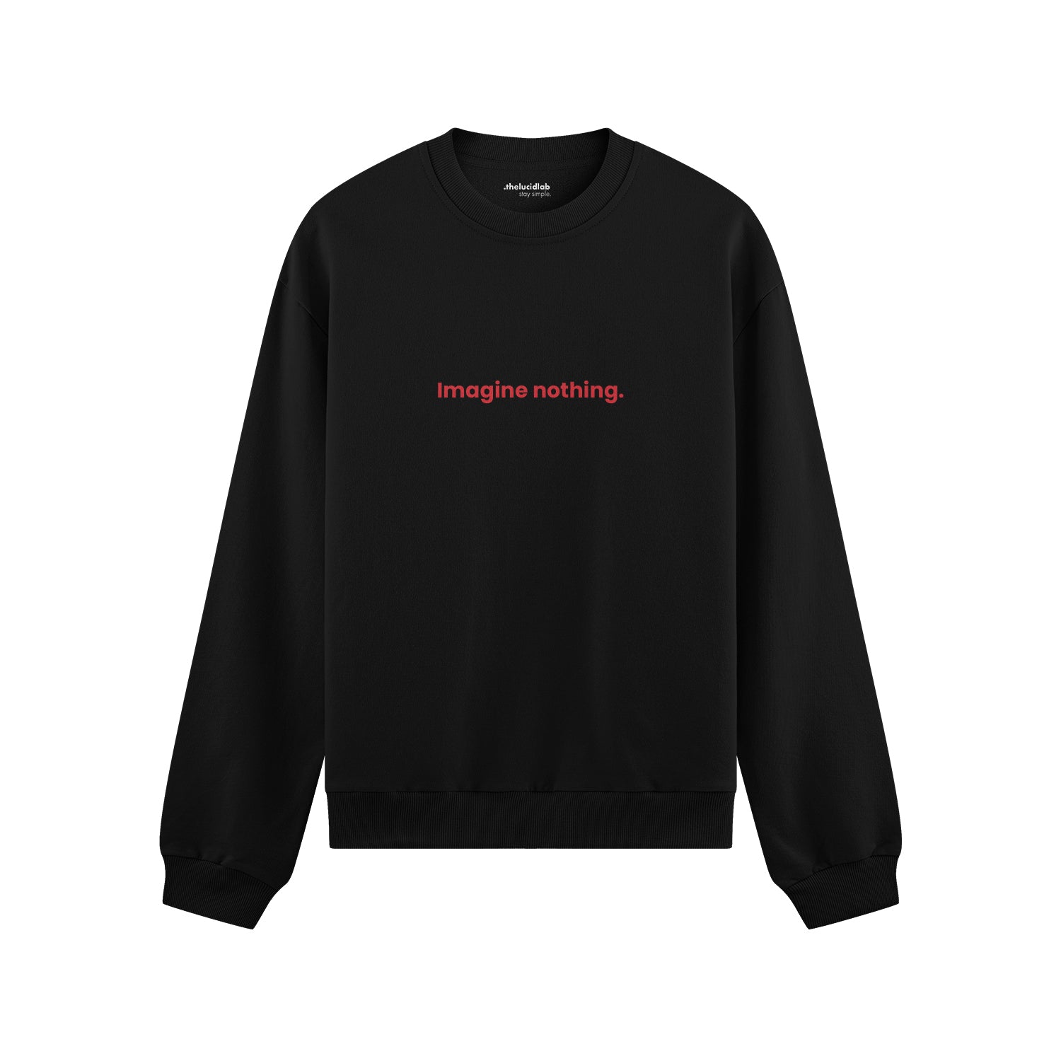 Imagine Nothing Oversize Sweatshirt