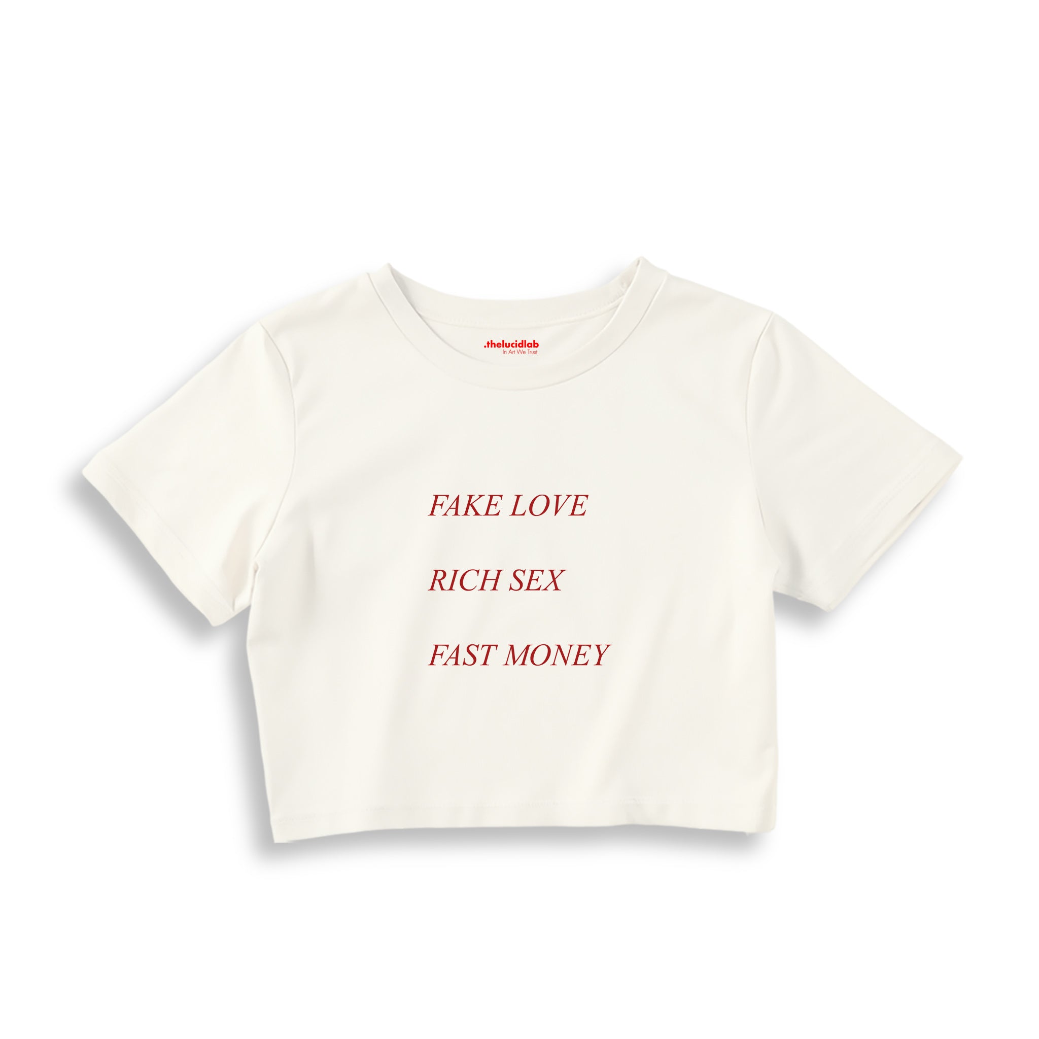 Fake Love Rich Sex Fast Money Crop Tişört — Ekru