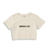 Ironically Hot Crop Tişört