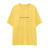 Show Me Your B00ks Oversize Tişört