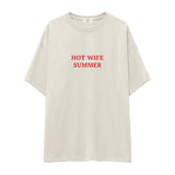 Hot Wife Summer Oversize Tişört