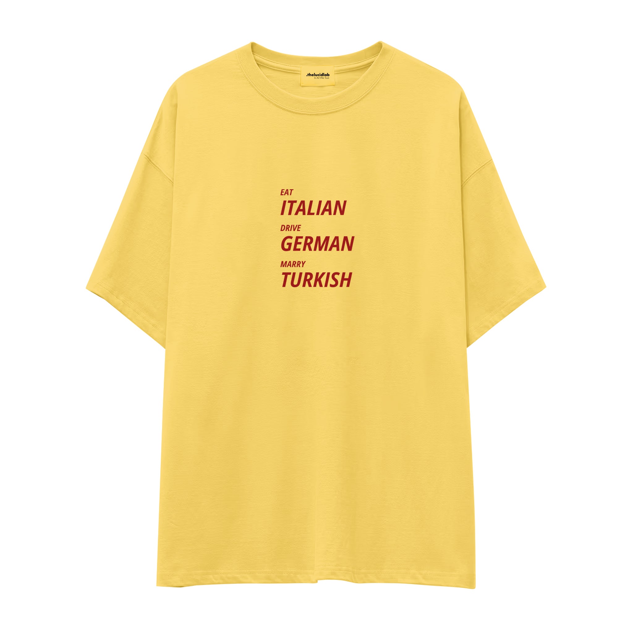 Eat Drive Marry Oversize Tişört