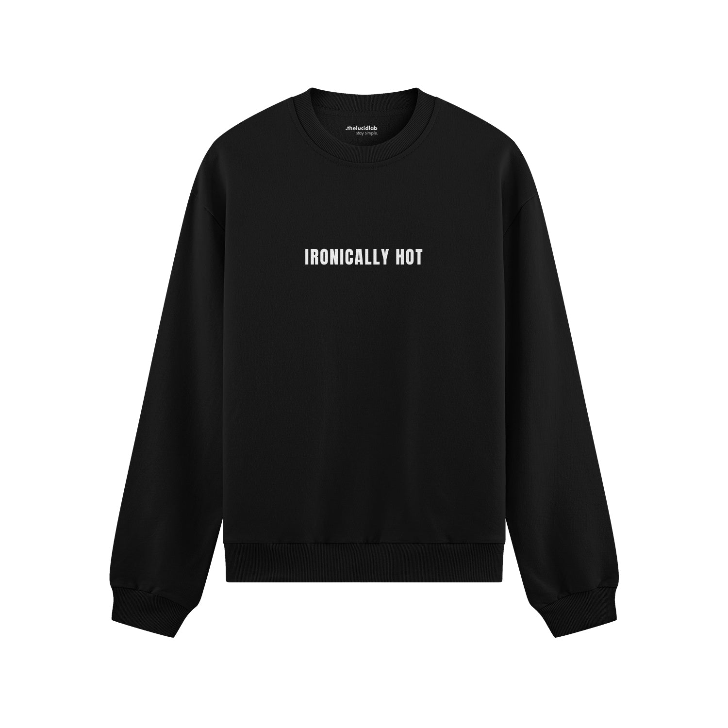 Ironically Hot Oversize Sweatshirt