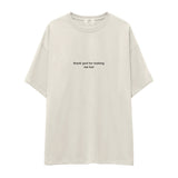 Thank God for Making Me Hot Oversize Tişört