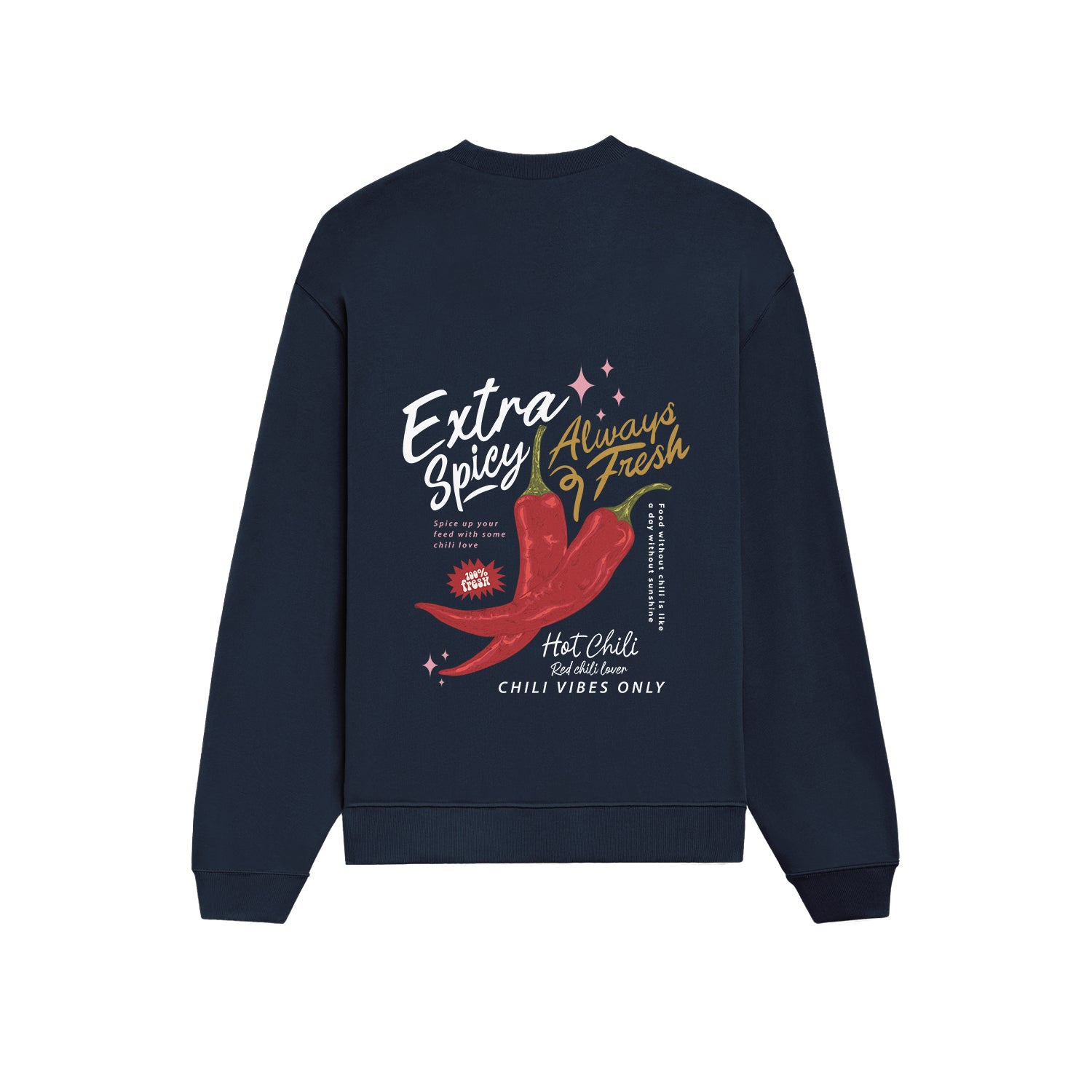 Chili Vibes Only Oversize Sweatshirt