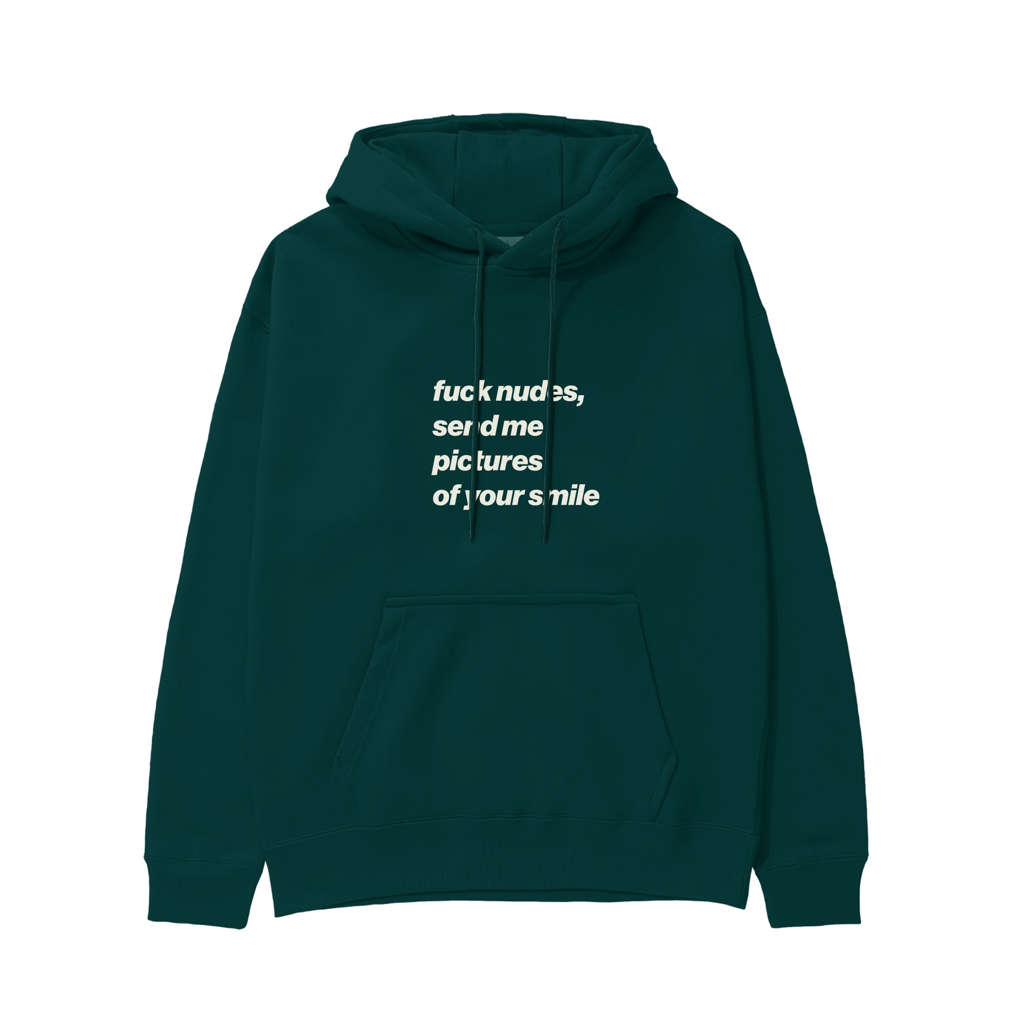 Fuck Nudes Hoodie Koyu Yeşil Ön