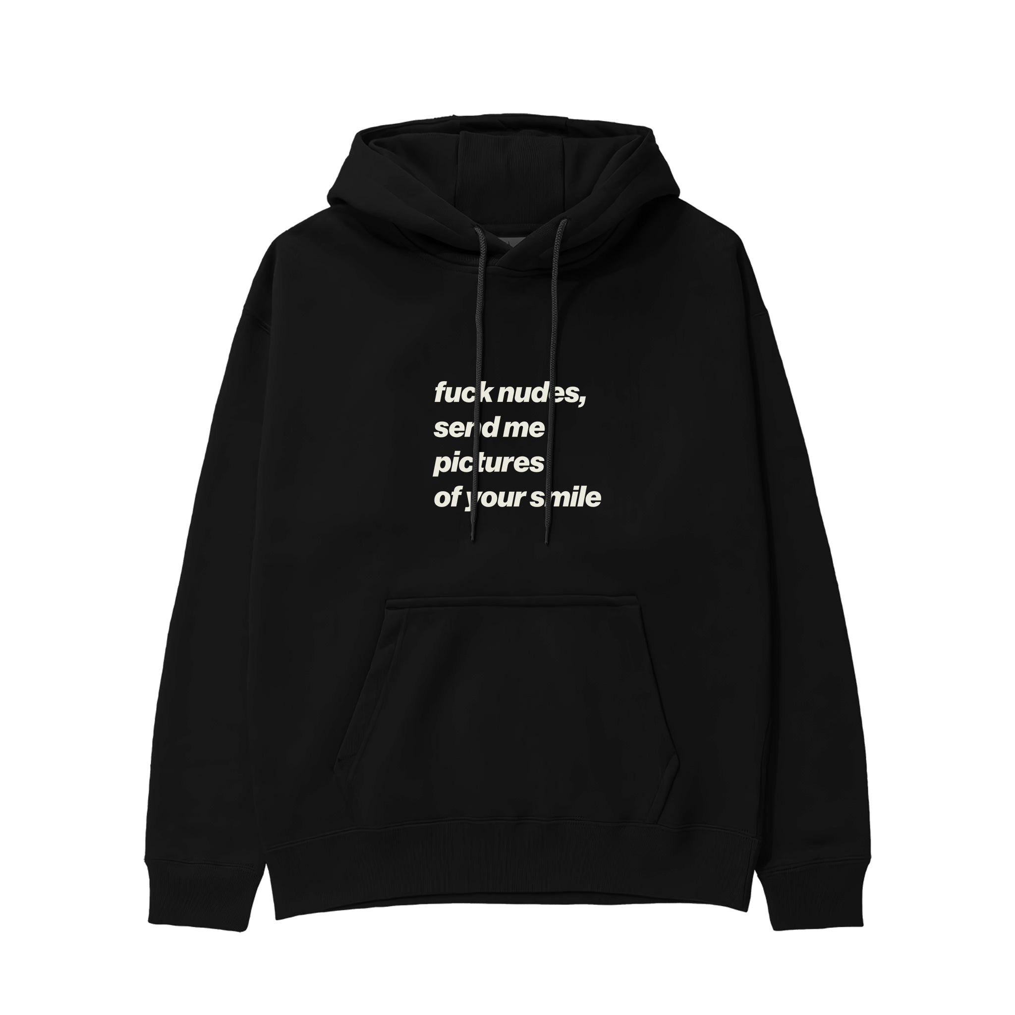 Fuck Nudes Hoodie Siyah Ön