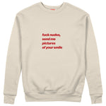 Fuck Nudes Sweatshirt Bej Ön