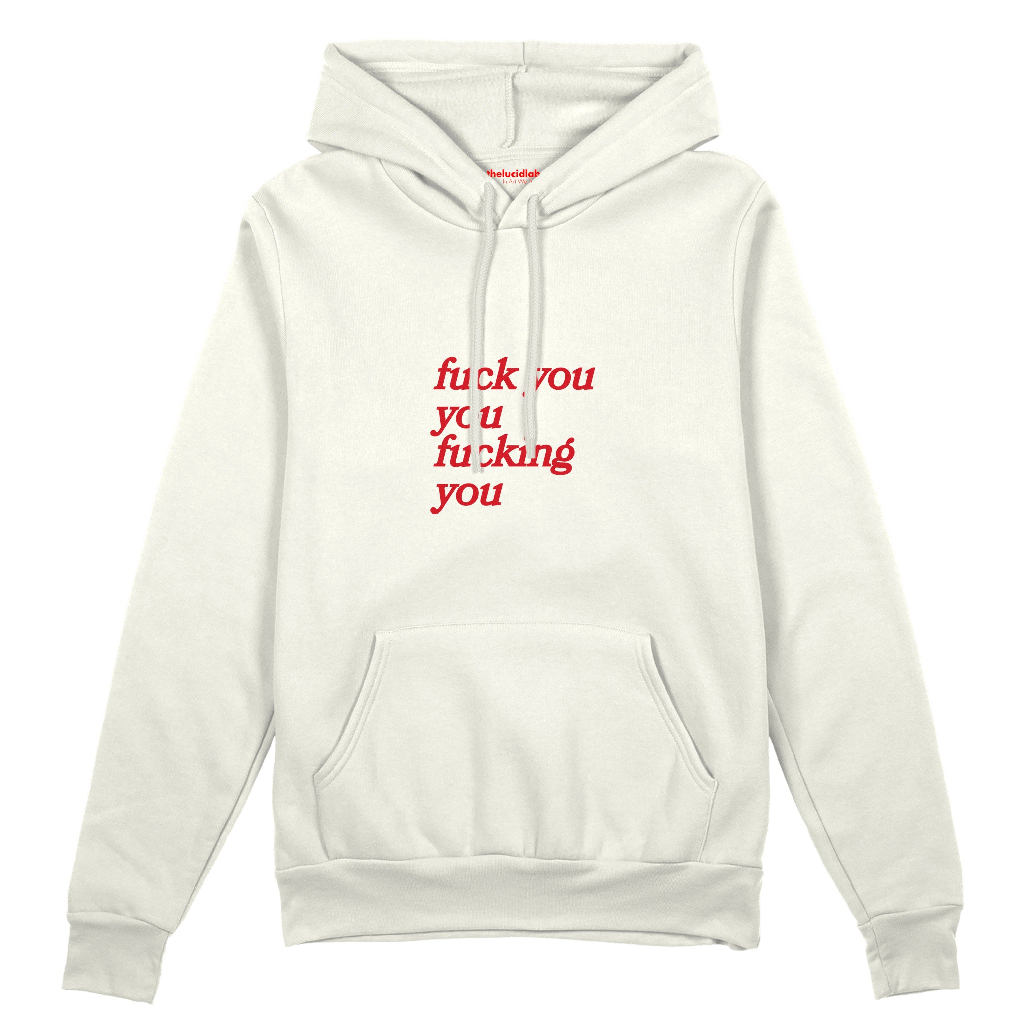 Fuck You Oversize Hoodie Beyaz Ön