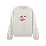 Fuck You Oversize Sweatshirt Beyaz Ön