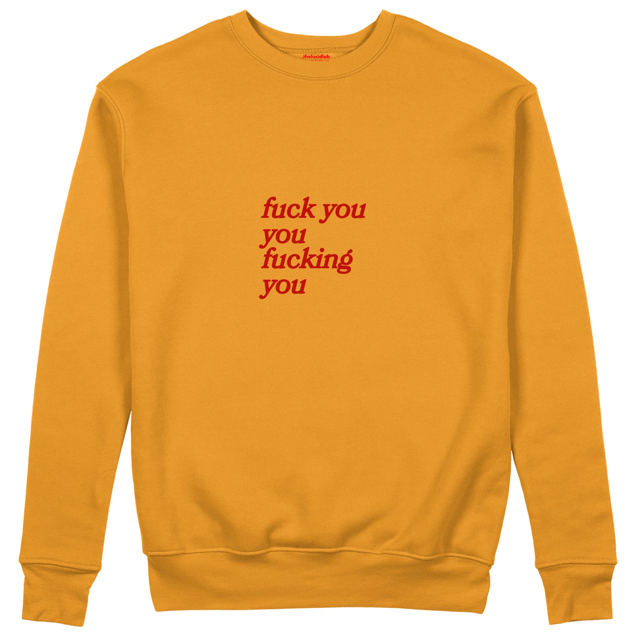Fuck You Sweatshirt Turuncu Ön